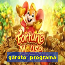 garoto programa fortaleza benfica